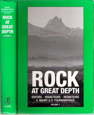 Item #7156 Rock at Great Depths : Volume 2 : Rock mechanics and rock physics at great depth =...
