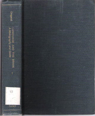 Item #7719 Language and the Brain: A Bibliography and Guide : Volume I ONLY. William Orr Dingwall