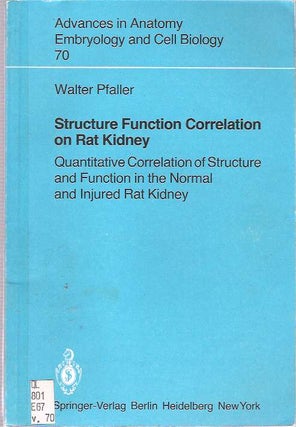 Item #7739 Structure Function Correlation on Rat Kidney : Quantitative Correlation of Structure...