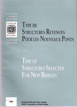 Item #7875 Type de structures retenues pour les nouveaux ponts = Type of structures selected for...