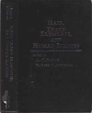 Item #7880 Hair, Trace Elements, and Human Illness. Algie C Brown, Robert G. Crounse
