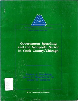 Item #7931 Government Spending and the Nonprofit Sector in Cook County/Chicago. Kirsten A...