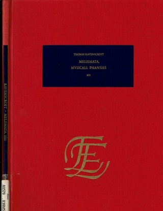Item #8090 Melismata : Musicall Phansies : 1611. Thomas Ravenscroft