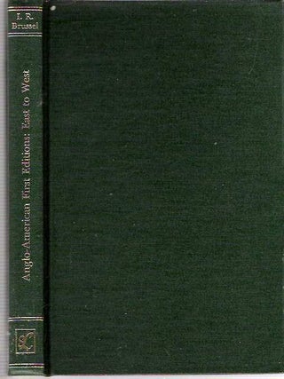 Item #8238 Anglo-American First Editions. Isidore Rosenbaum Brussel, Graham Pollard