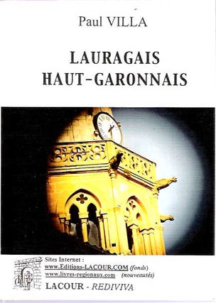Item #8453 Études sur le Lauragais haut-garonnais : tome 1. Paul Villa