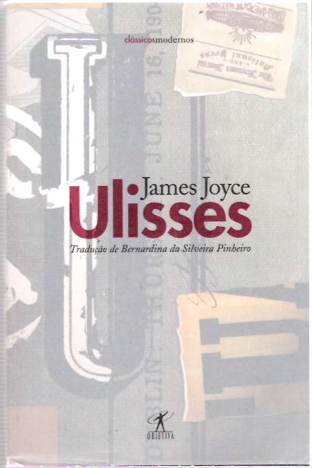 Item #8510 Ulisses. James Joyce, Bernardina da Silveira Pinheiro, Tradução de.
