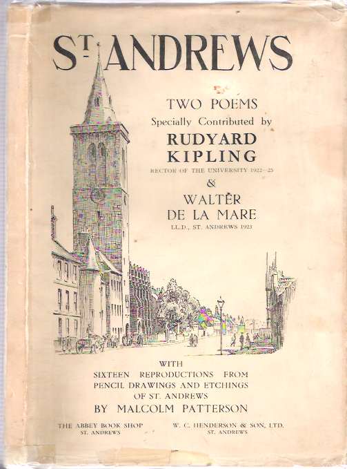 Item #8520 St. Andrews : Two Poems. Rudyard Kipling, Walter De La Mare.
