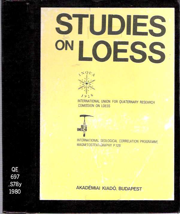 Item #8632 Studies on Loess. Márton Pécsi, International Union for Quaternary Research.