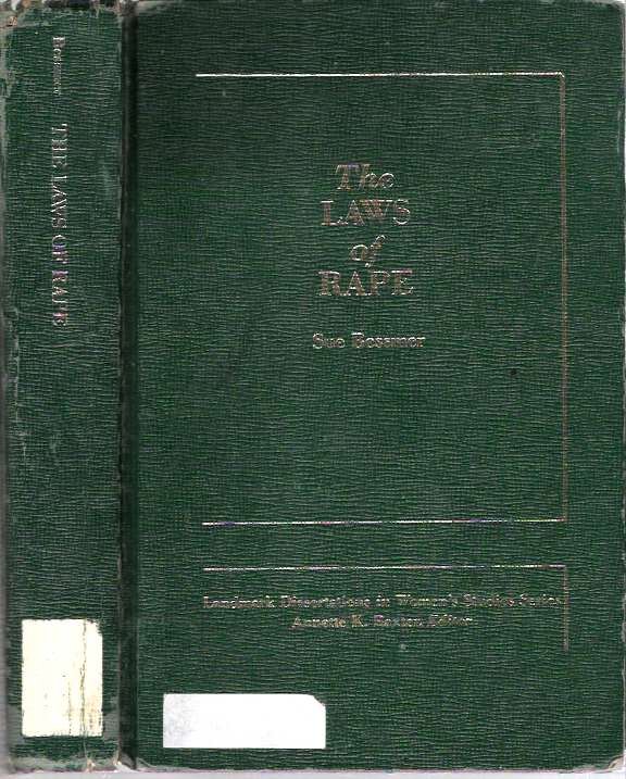 Item #8659 The Laws of Rape. Sue Bessmer.