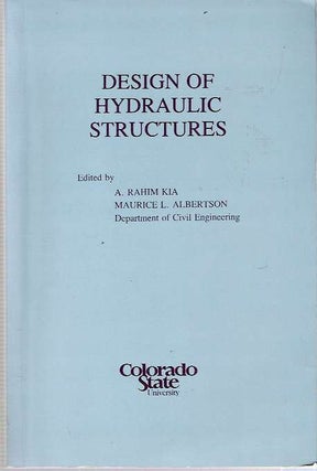 Item #8768 Design of Hydraulic Structures : Proceedings of the International Symposium on...
