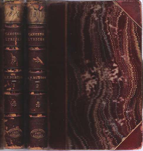 Item #8803 Camoens : The Lyricks [2 volume set] : Parts I-II : Sonnets, Canzons, Odes, and Sextines. Luís de Camoens, Richard Francis Burton, trans, Camöes.