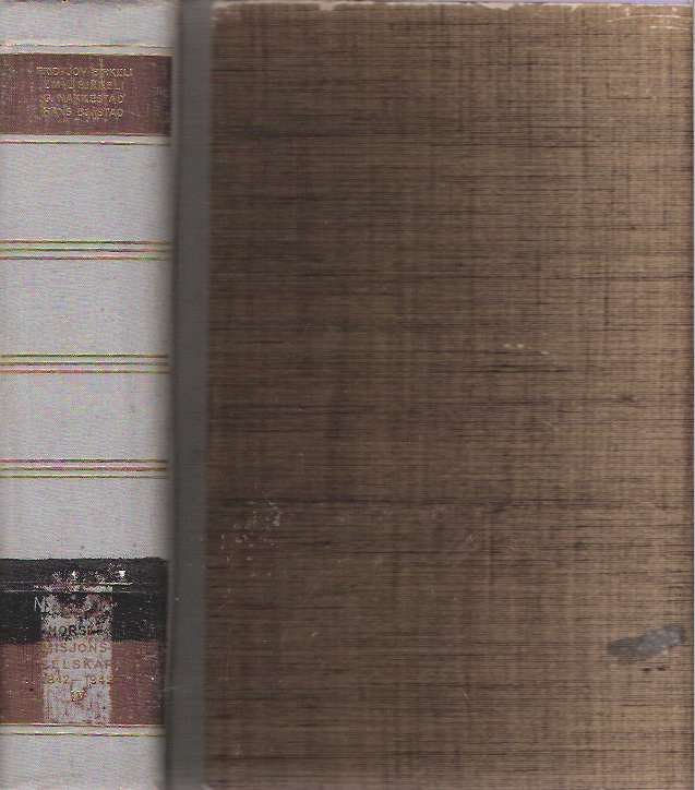 Item #8901 Det Norske Misjonsselskaps Historie : Madagaskar Innland, Vest-Madagaskar, Ost-Madagaskar. Fridtjov Birkeli, G. Nakkestad og Hans Bjastad Emil Birkeli.