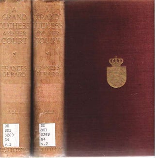 Item #9058 A Grand Duchess : The Life of Anna Amalia, Duchess of Saxe-Weimar-Eisenach and the...