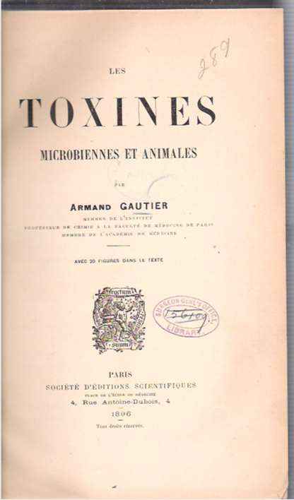 Item #9160 Les Toxines Microbiennes et Animales. Émile Julien Armand Gautier.
