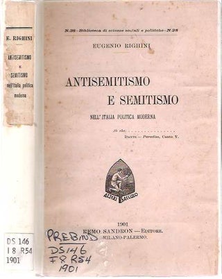 Item #9193 Antisemitismo E Semitismo : Nell'Italia Politica Moderna. Eugenio Righini