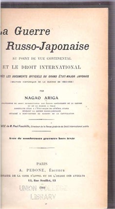 Item #9198 La Guerre Russo-Japonaise : Au point de vue Continental et le Droit International...