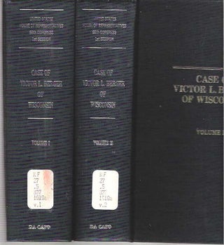 Item #9206 Case of Victor L Berger of Wisconsin : [2 volumes] Hearings before the Special...