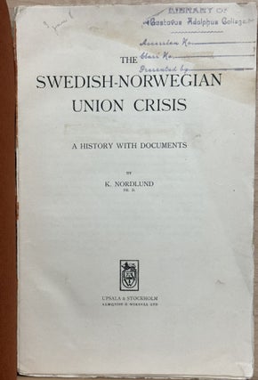 The Swedish-Norwegian Union Crisis : A history with documents