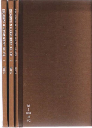Item #9228 Bibliography of Alaskan Geology : Volume I 1831-1918, Volume II 1919-1949, Volume III...