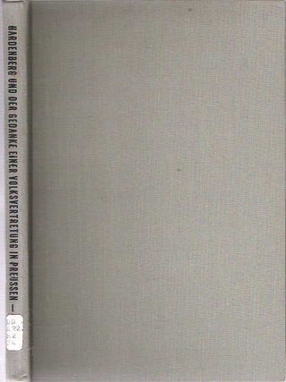 Item #9327 Hardenberg Und Der Gedanke Einer Volksvertretung in Preussen 1807-1812. Dr. Ernst...