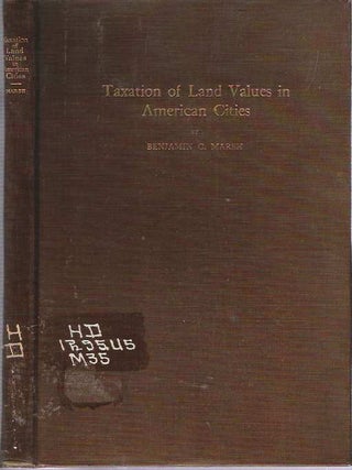 Item #9354 Taxation of Land Values in American Cities, the Next Step in Exterminating Poverty....