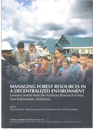 Item #9540 Managing Forest Resources in a Decentralized Enviroment : Lessons Learnt from the...