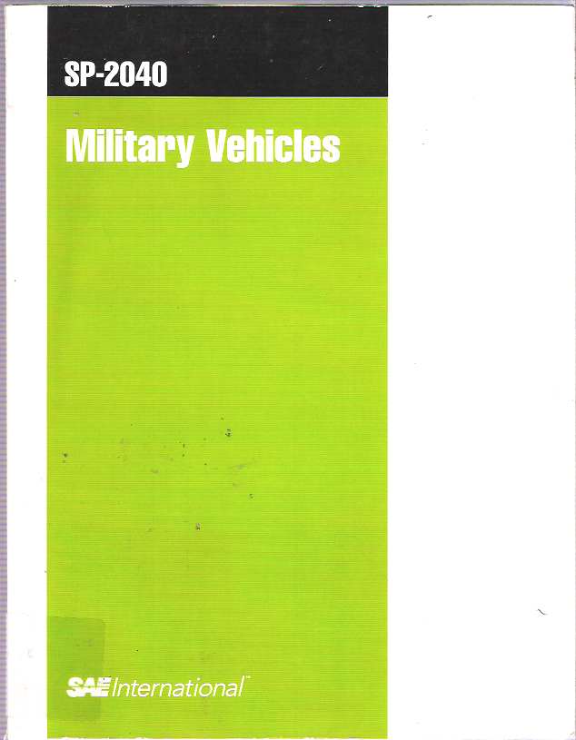 Item #9554 Military Vehicles : SP-2040. David J Gorisch, Michael D. Letherwood, Tank Automotive Research Development, Engineering Center, TARDEC.