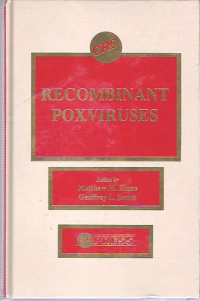 Item #9601 Recombinant Poxviruses. Matthew M Binns, Geoffrey L. Smith
