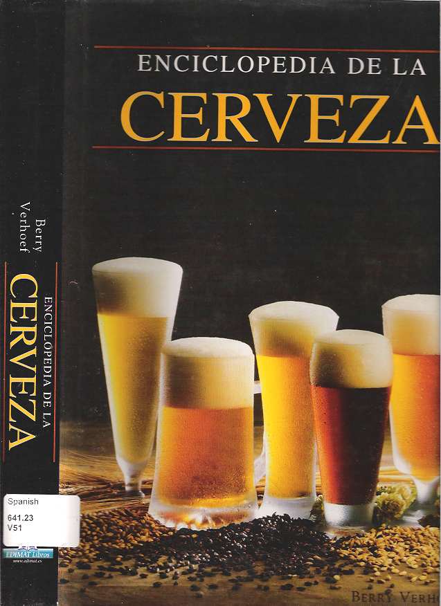 Item #9620 Enciclopedia de la Cerveza. Berry Verhoef.