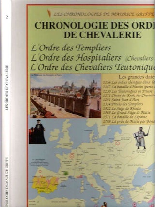 Item #9812 Chronologie Des Ordres De Chevalerie. L'Ordre Des Templiers, L'Ordre Des Hospitaliers....