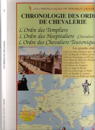 Item #9812 Chronologie des Ordres de Chevalerie : L'Ordre des Templiers, L'Ordre des Hospitaliers...