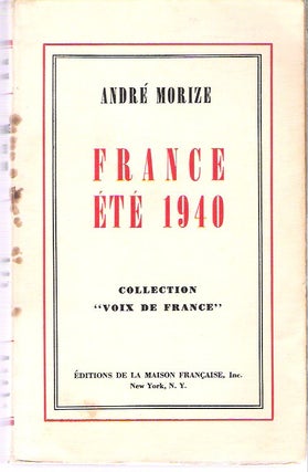Item #9836 France Été 1940. André Morize