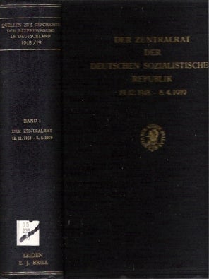 Item #BOOKS002689I Der Zentralrat Der Deutschen Sozialistischen Republik 19.12.1918-8.4.191 Vom...