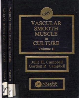 Item #BOOKS002762I Vascular Smooth Muscle in Culture : Volume I and Volume II. Julie H Campbell,...